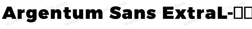 Argentum Sans ExtraL字体转换